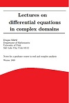 Lectures on differential equations in complex domains by Dragan Milicic 